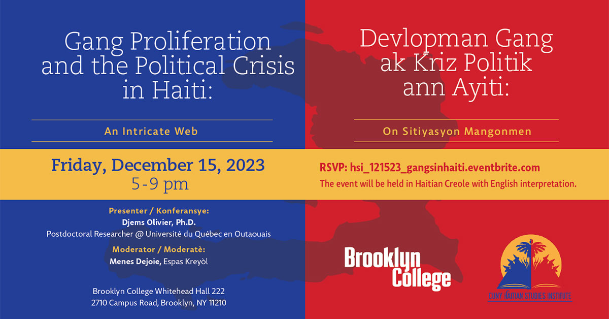 Gang Proliferation and the Political Crisis in Haiti: An Intricate Web